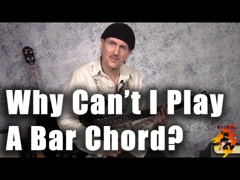why-can't-i-play-a-bar-chord???-(tips-for-beginners)