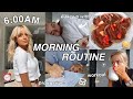 6:00AM MORNING ROUTINE | HEALTHY | REALISTIC | PRODUCTIVE | Conagh Kathleen