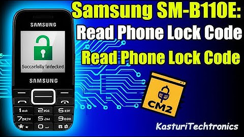 Samsung SM‑B110E Phone Lock Code Read | CM2 Tool | KasturiTechtronics
