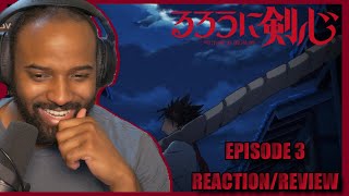 HERE HE COMES!!! Rurouni Kenshin (2023) Episode 3 *Reaction/Review*