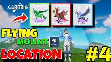 ALL FLYING MOUNT LOCATION!🔥 | HOW TO GET FLYING MOUNT UNICORN🦄 FREE IN AURORIA ✨ | #auroria