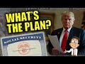 Understanding Social Security and Trump's Reforms