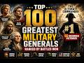 Top 100 Greatest Generals in History (Ranked by Battles Won) ⚔️