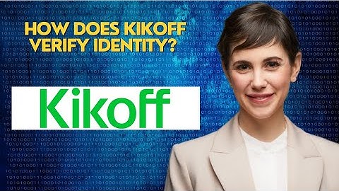 How does Kikoff verify identity?