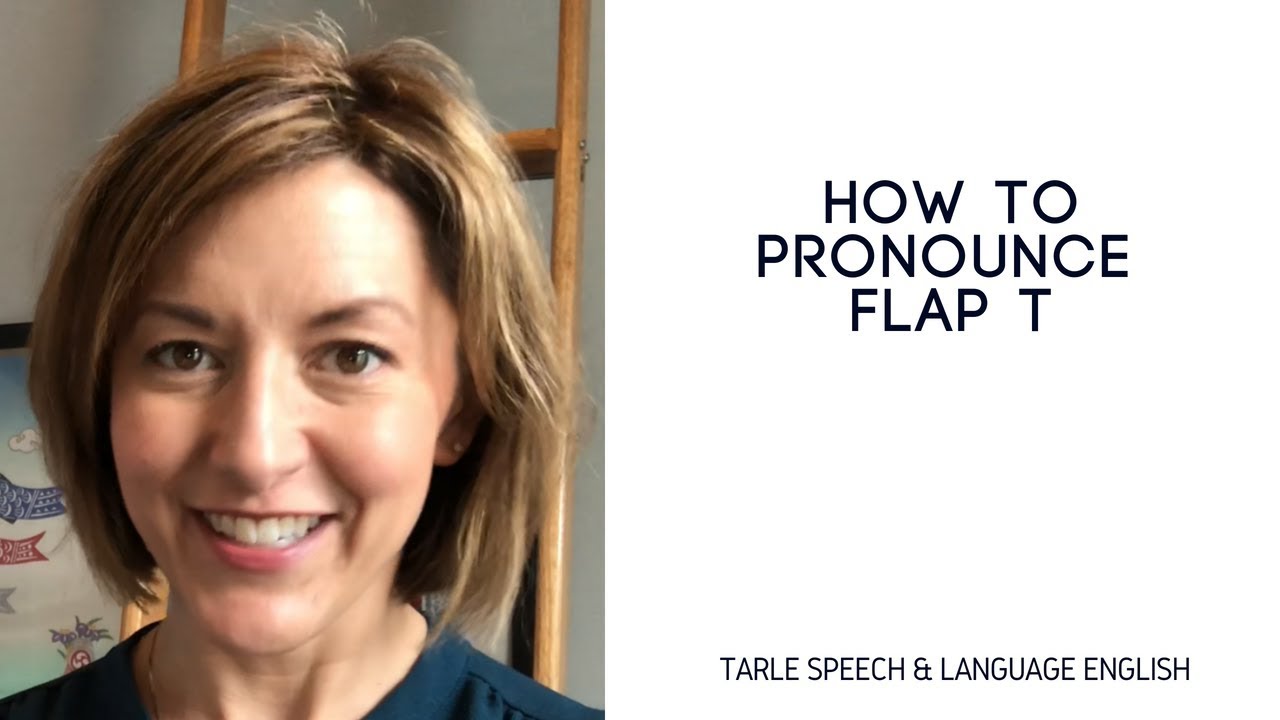 TUTORIAL How to pronounce a FLAP T American English Pronunciation