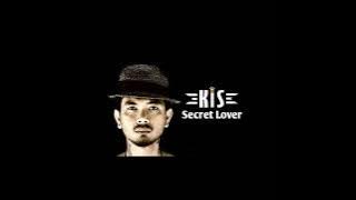 KIS Band - Secret Lover