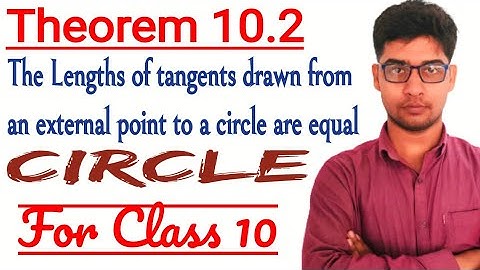 The Lengths Of Tangents Drawn From An External Point To A Circle Are Equal