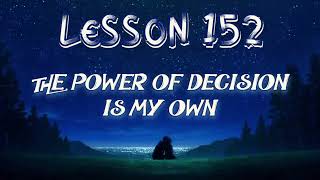 Lesson 152 | Daily Guided Meditations | A Course In Miracles Workbook for Students