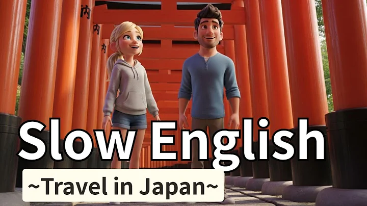 Travel Adventure in Japan - Slow and Easy English For Beginners