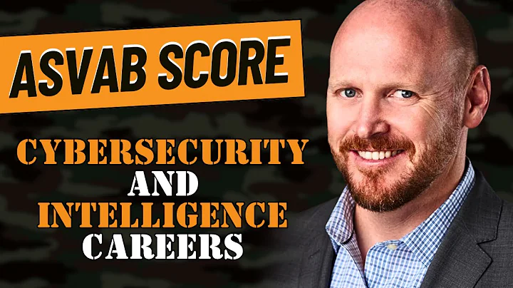How ASVAB Scores Determine Your Cybersecurity and Intelligence Careers | ASVAB Scores Explained