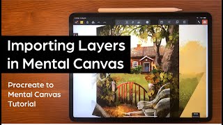 Importing Layers in Mental Canvas