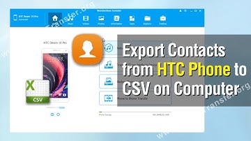 How to Export Contacts from HTC Phone to CSV on Computer