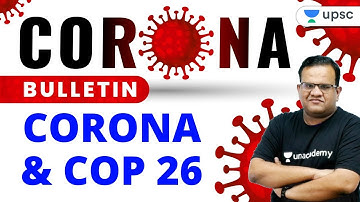 Corona & COP 26 & other Corona updates With Ashirwad Sir