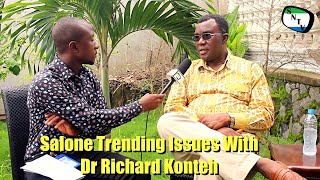 Salone Trending Issues With Dr Richard Konteh - Sierra Leone