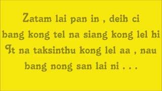 Video thumbnail of "En No - Tong ciam Peel Ngaih (Lyrics)"