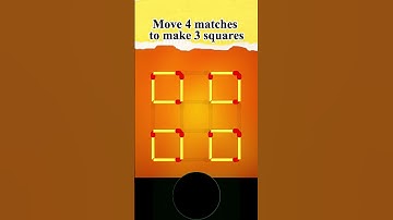 Мatchstick puzzle №48 Move 4 matches to make 3 squares