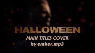Halloween - Main Titles Cover