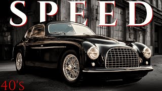 The 10 FASTEST Cars of the 1940s That Very Few People Knew About!