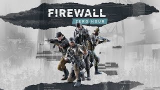 Firewall: Zero Hour - Tactical VR Fun!