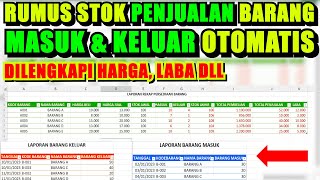 Cara Membuat Rumus Penjualan Stok Barang Masuk dan Keluar Otomatis di Excel