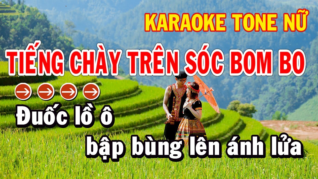 Karaoke Tiếng Chày Trên Sóc Bom Bo Tone Nữ Nhạc Sống Huỳnh Như