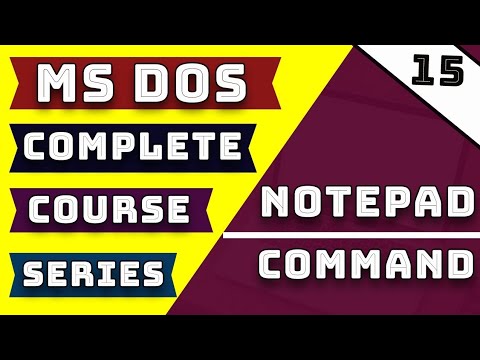 How to Using NotepadText Editor Commands in Ms Dos Course Lecture on Part-15