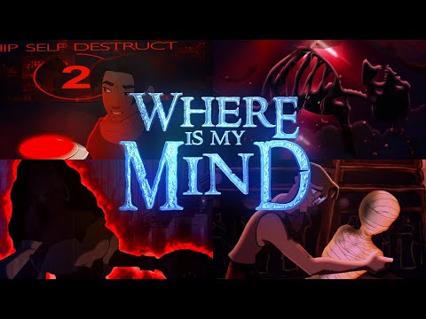 Where Is My Mind ✘ Horror MEP [Vol. 2]