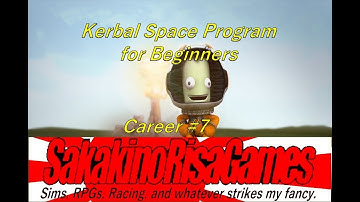 Kerbal Space Program 1.2 Career Mode Tutorial - Episode 7 - Rescue in Orbit!