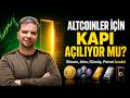 Altcoinler İçin Kapı Açılıyor mu? Bitcoin, Altın, Gümüş, Petrol Analizi