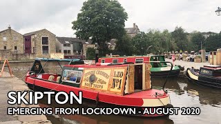 Skipton: Emerging from Lockdown - August 2020