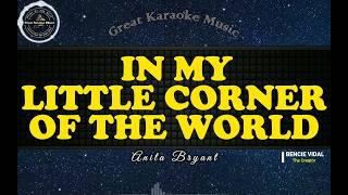 In My Little Corner Of The World - Anita Bryant (Karaoke Female Version)
