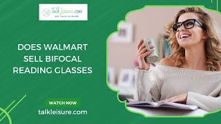 Does Walmart sell bifocal reading glasses