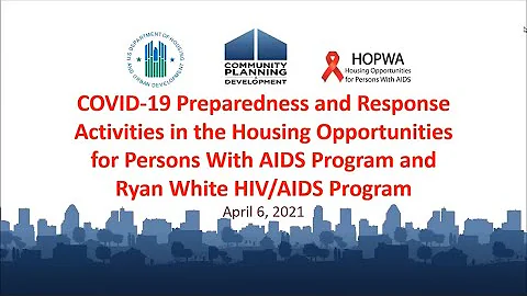 COVID-19 Preparedness and Response for HOPWA Grantees and Ryan White HIV/AIDS Program Recipients