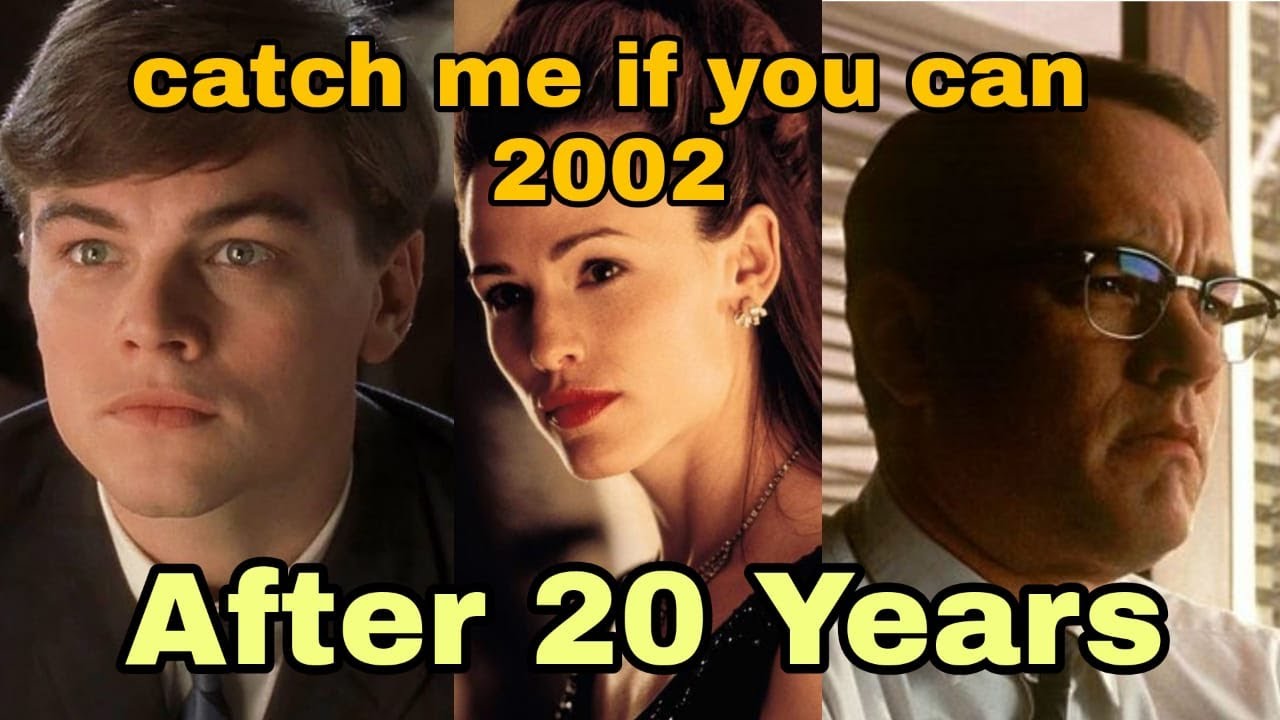 Catch Me If You Can 2002,Cast (Then And Now),2022 - YouTube