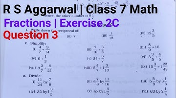 Rs Aggarwal | Class 7 Math Chapter 2 - Fractions | Exercise 2C Question 3 | Cbse