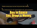 Boy In Space – Sex, Drugs &amp; Money Easy Guitar Chord &amp; Lyrics (cover) 