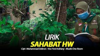 LIRIK LAGU SAHABAT HW [TERBARU]