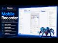 SpiderQA - Mobile record and test run (Demo)