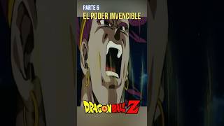 El poder invencible pt6 #dragonball #dragonballz #broly #dbz #anime