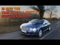 Is now the time to buy a bentley continental gt w12 a sublime modern classic or best avoided