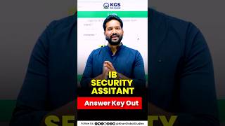📣IB Security Assistant Answer Key 2025 Released – Check Now! #ibsecurityassistant #answerkeyout #kgs