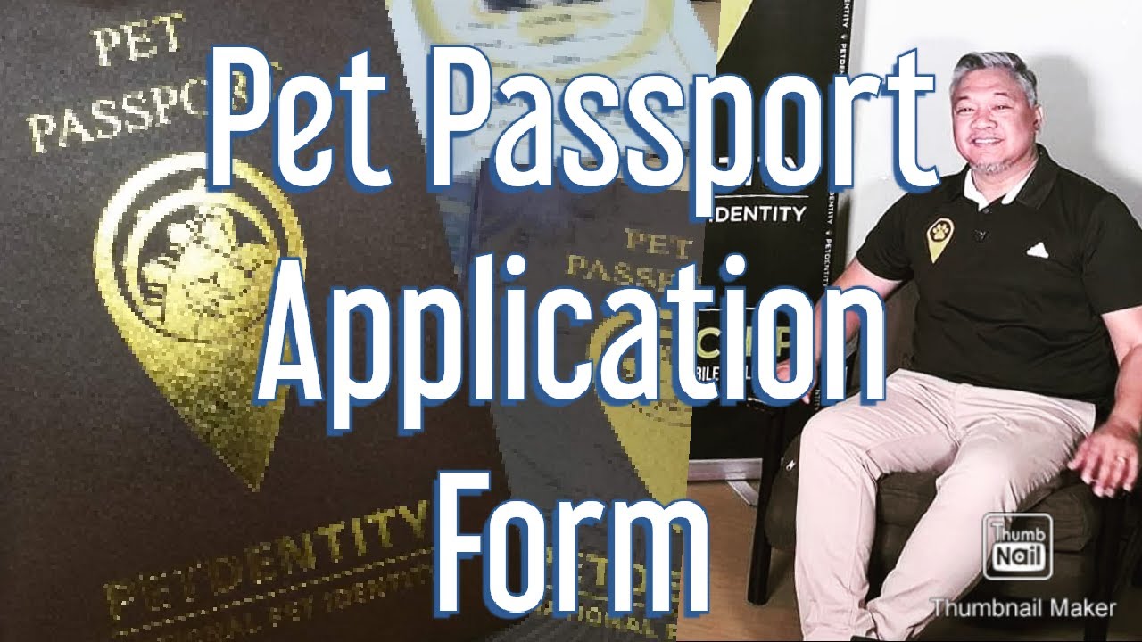 PET PASSPORT Application Form YouTube pet-passport-application-form-youtube
