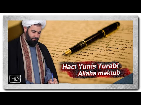 Haci Yunis Turabi | شیخ حاج یونس ترابی | Allaha mektub |#islam #allah #whatsappstatus