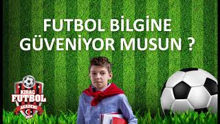 Futbol Bilgi Yarışması (Madalya Ödüllü - Çocuklara Özel)#bilgiyarışması #evdekaltürkiye