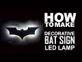 How To Make Bat shape Led Decoration Lamp Easy Way