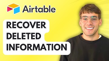 How to Recover Deleted Information in Airtable [2025 Guide]