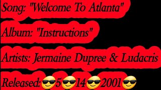 Jermaine Dupri - Welcome To Atlanta Ft. Ludacris (Lyrics)*EXPLICIT