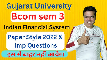 Bcom sem 3 Exam Pattern 2022 IFS | Bcom sem 3 Paper Style 2022 | B.com sem 3 exam paper 2022