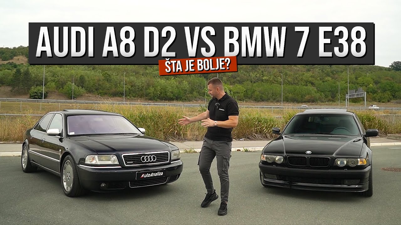 Audi A8 D2 ili BMW 7 E38? Šta je bolje?