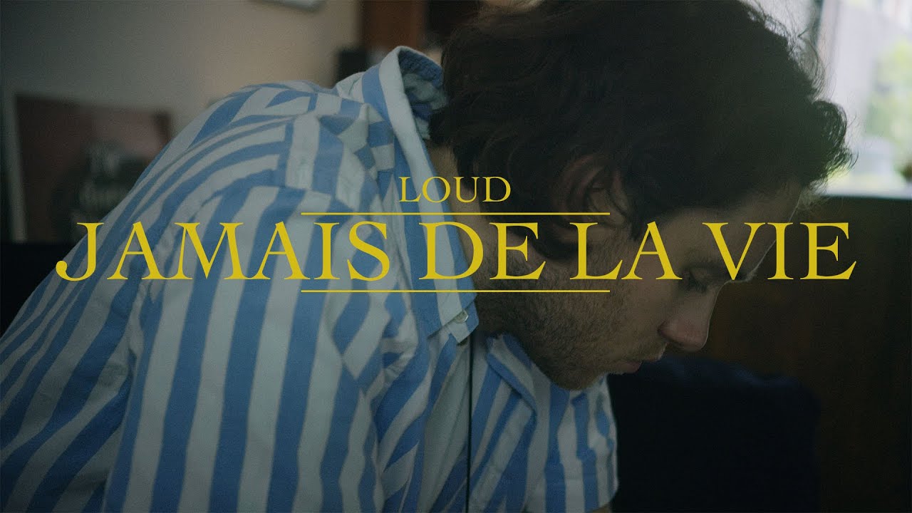 在 YouTube 上观看 Loud - Jamais de la vie